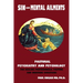 Sin and Mental Ailments: Pastoral Psychiatry and Psychology for Healing Professionals, Pastors and Inquiring Christians