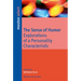 The Sense of Humor: Explorations of a Personality Characteristic