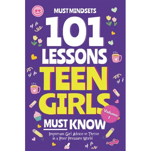 101 Lessons Teen Girls Must Know