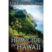 Homicide in Hawaii: An Emily Swift Travel Mystery