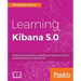 Learning Kibana 5.0