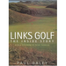 Links Golf: The Inside Story