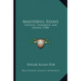 Masterful Essays: Fanciful, Humorous, And Serious (1908)