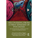 Recovering from a First Episode of Psychosis: An Integrated Approach to Early Intervention