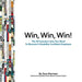 Win, Win, Win!: The 18 Inclusion-isms You Need to Become a Disability Confident Employer