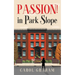 Passion! in Park Slope