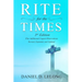Rite for the Times, 3rd Edition: Plus Additional Cogent Observations
