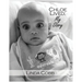 Chloe Lived: My Story