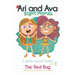 Ava And Ari Sight Words: The Red Bug: 3 Letter Word Stories