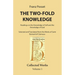 The Two-Fold Knowledge
