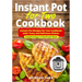Instant Pot for Two Cookbook: Instant Pot Recipes for Two Cookbook with Tasty and Delicious Dishes