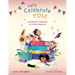Let's Celebrate You!: A Graduation Keepsake for Little Graduates