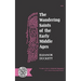 The Wandering Saints of the Early Middle Ages