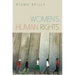 Women's Human Rights: Seeking Gender Justice in a Globalizing Age
