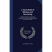 A First Book of Mining and Quarrying: With the Sciences Connected Therewith; for Use in Primary Schools and Self-Instruction