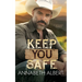 Keep You Safe