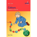 Colours: Activities for 3-5 Year Olds - 2nd Edition