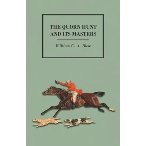The Quorn Hunt and its Masters
