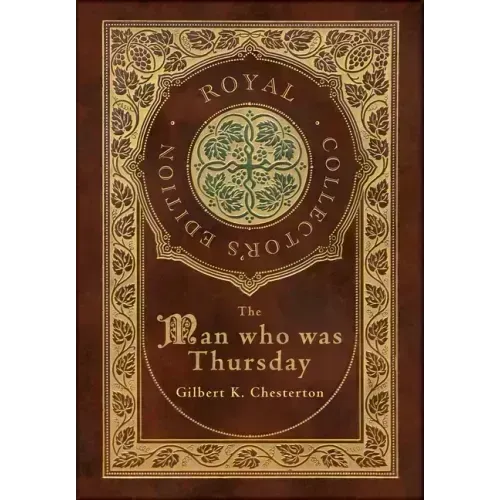 The Man Who Was Thursday (Royal Collector's Edition) (Case Laminate Hardcover with Jacket)