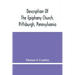 Description Of The Epiphany Church, Pittsburgh, Pennsylvania