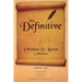 Christian D. Larson - The Definitive Collection - Volume 3 of 6