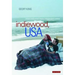 Indiewood, USA Where Hollywood Meets Independent Cinema
