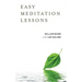 Easy Meditation Lessons