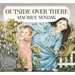 Outside Over There: A Caldecott Honor Award Winner