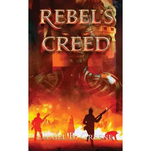 Rebel's Creed