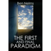 The First and Final Paradigm