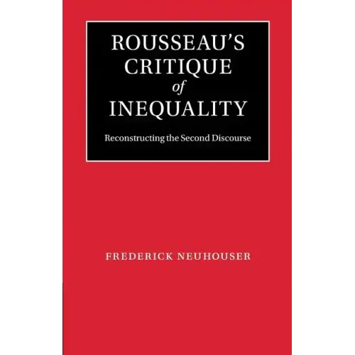 Rousseau's Critique of Inequality