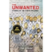 The Unwanted: Stories of the Syrian Refugees: A Graphic Novel