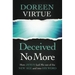 Deceived No More: How Jesus Led Me Out of the New Age and Into His Word