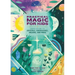 Practical Magic for Kids: Your Guide to Crystals, Horoscopes, Dreams, and More