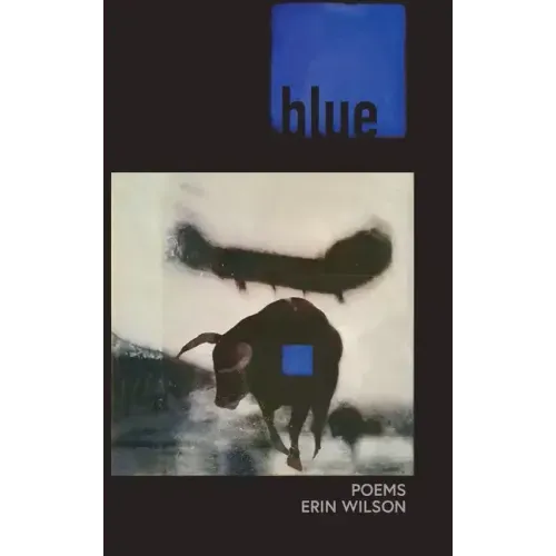 Blue: Poems