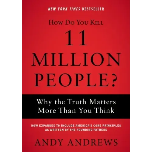 How Do You Kill 11 Million People? Softcover
