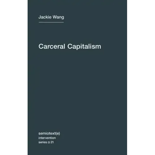Carceral Capitalism