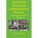 Laundromat Operations & Maintenance Manual