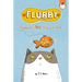 Flubby Will Not Play with That