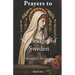 Prayers to St. Bridget of Sweden to Avoid the Purgatory