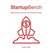 StartupBench: Beginning the Journey into Entrepreneurship