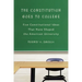 The Constitution Goes to College: Five Constitutional Ideas That Have Shaped the American University