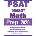 PSAT / NMSQT Math Prep 2020: A Comprehensive Review and Step-By-Step Guide to Preparing for the PSAT Math Test