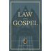 A Treatise on the Law and the Gospel