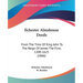 Ilchester Almshouse Deeds: From The Time Of King John To The Reign Of James The First, 1200-1625 (1866)