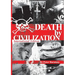 Death by Civilization