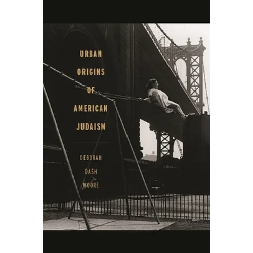 Urban Origins of American Judaism