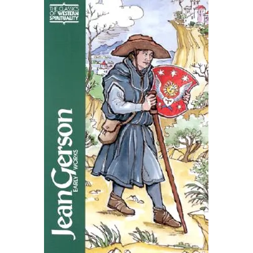Jean Gerson: Early Works
