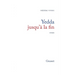 Yedda jusqu'à la fin