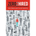 Zero2Hired: Successfully Break Through Your Interview Process
